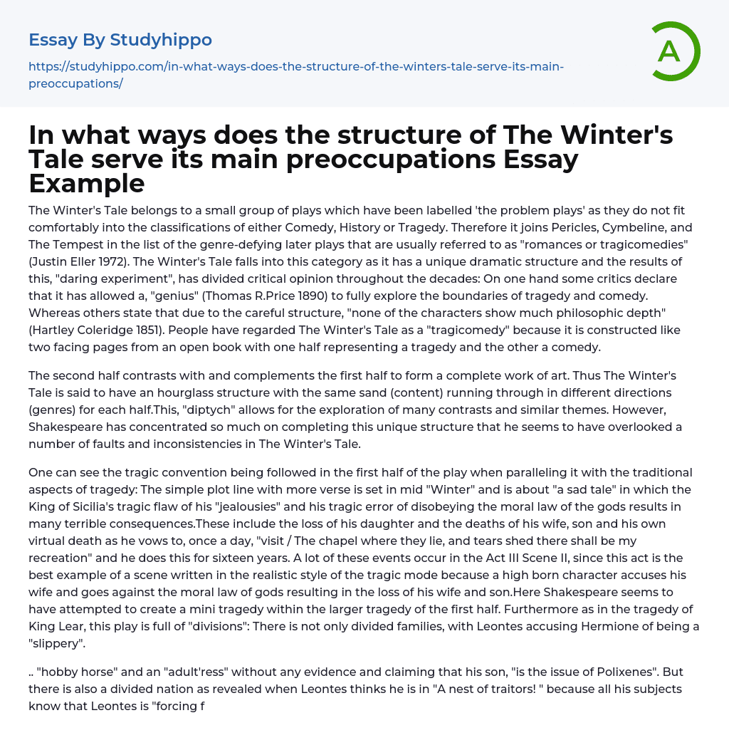 In what ways does the structure of The Winter’s Tale serve its main preoccupations Essay Example