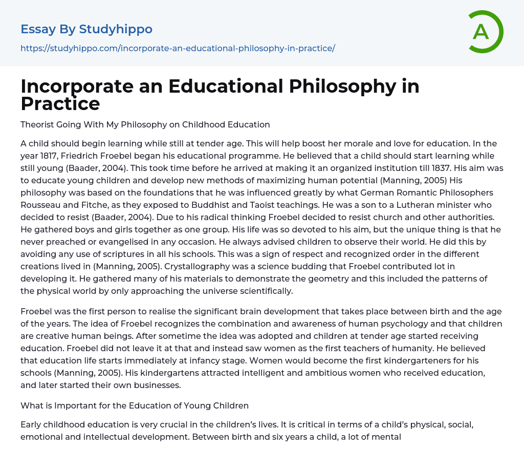 Incorporate an Educational Philosophy in Practice Essay Example