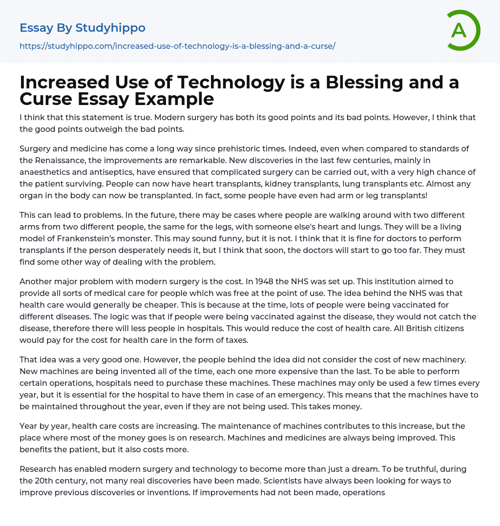 Increased Use of Technology is a Blessing and a Curse Essay Example