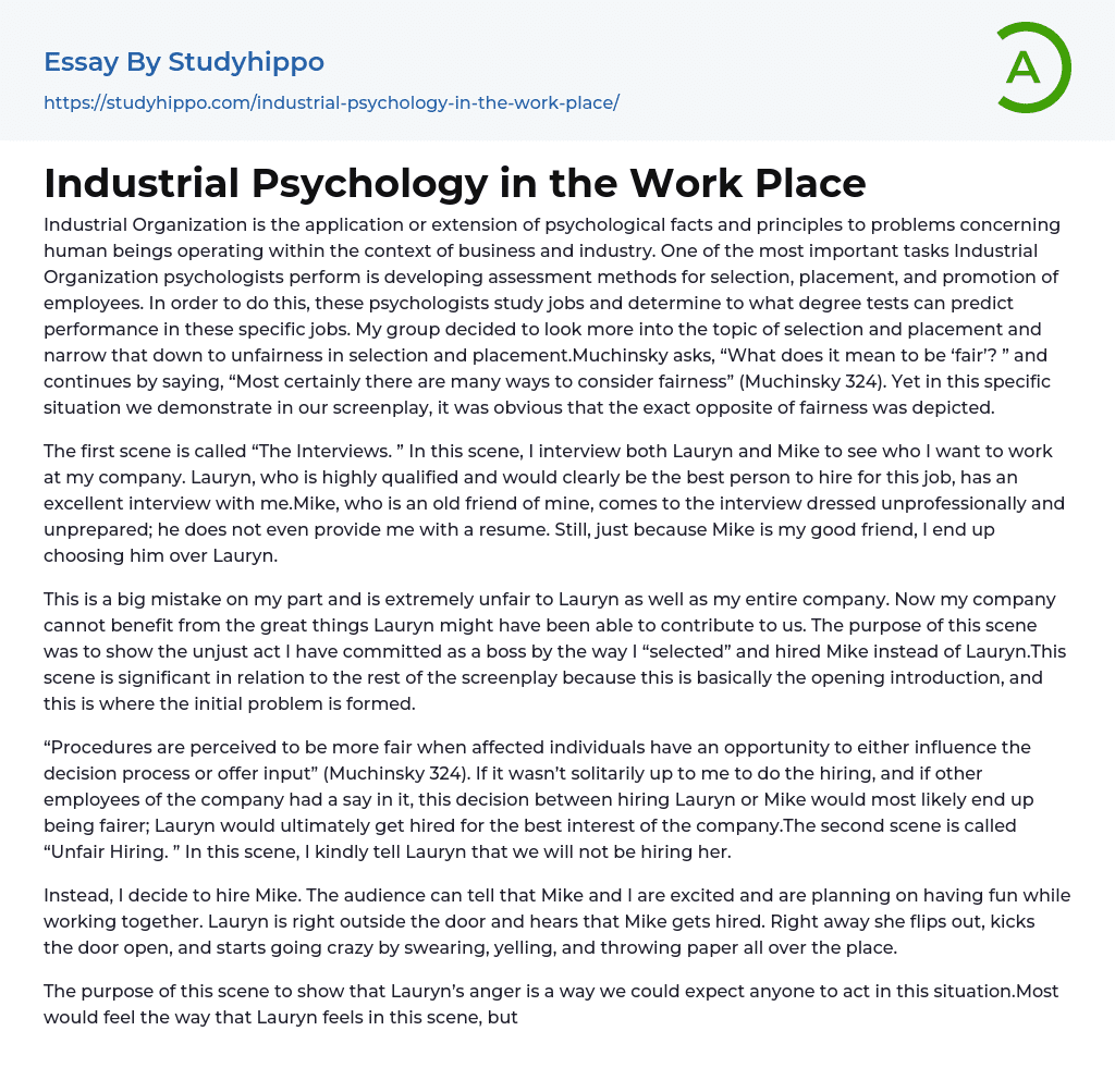 Industrial Psychology in the Work Place Essay Example