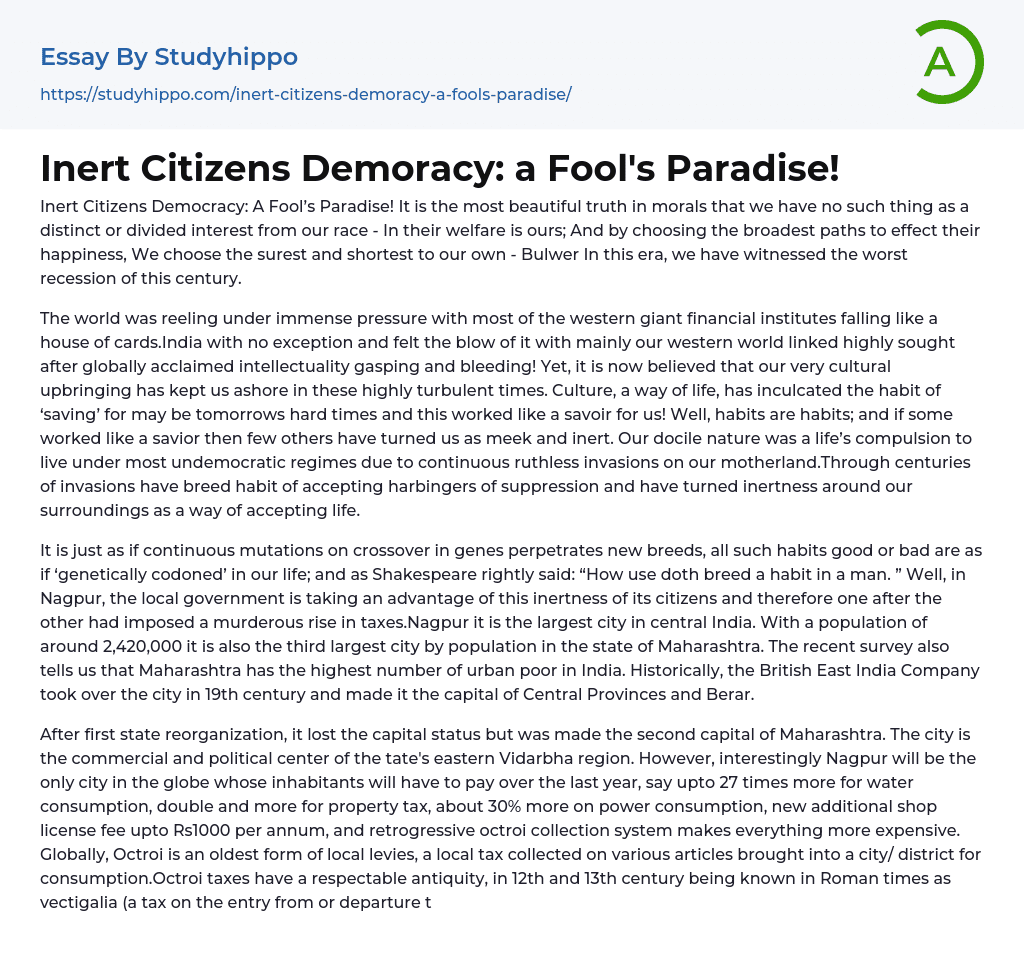 Inert Citizens Demoracy: a Fool’s Paradise! Essay Example