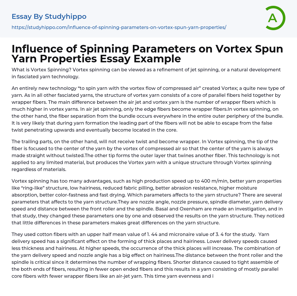 Influence of Spinning Parameters on Vortex Spun Yarn Properties Essay Example