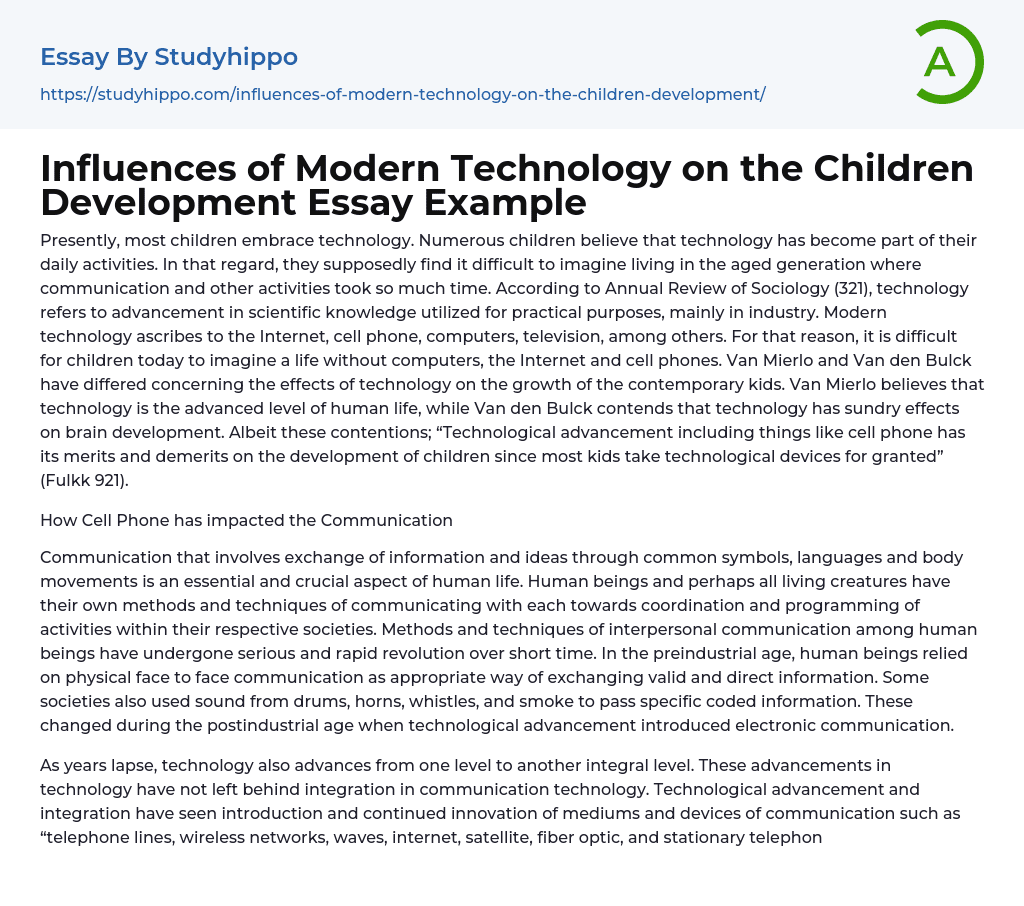 Influences of Modern Technology on the Children Development Essay Example