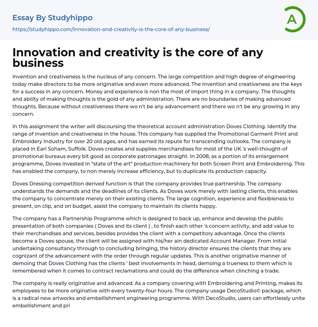 Innovation and creativity is the core of any business Essay Example