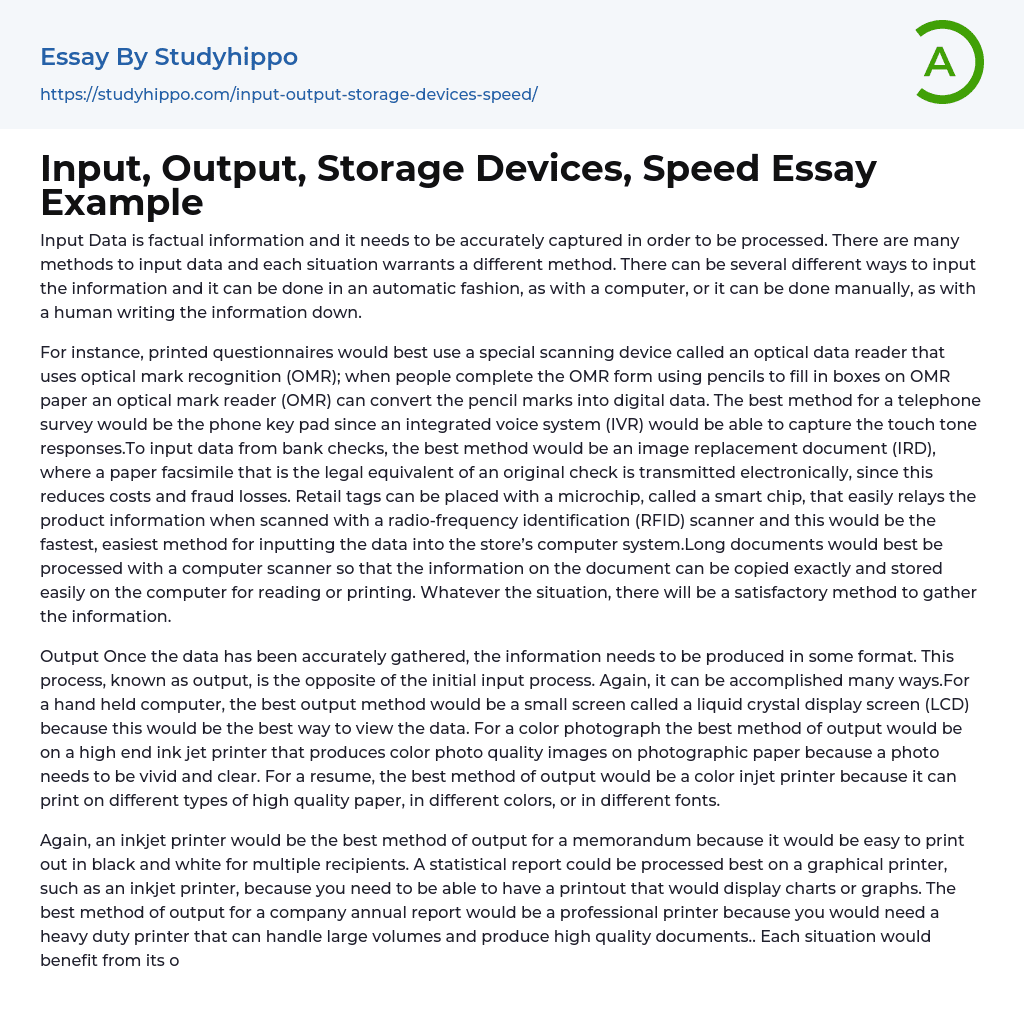 Input, Output, Storage Devices, Speed Essay Example