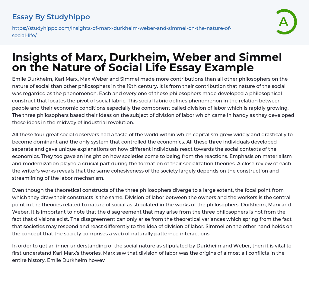Insights of Marx, Durkheim, Weber and Simmel on the Nature of Social Life Essay Example