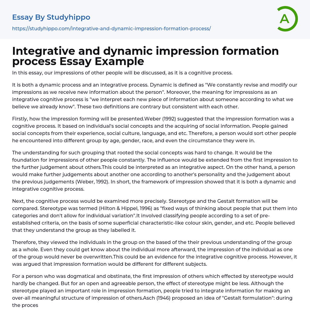 Integrative and dynamic impression formation process Essay Example