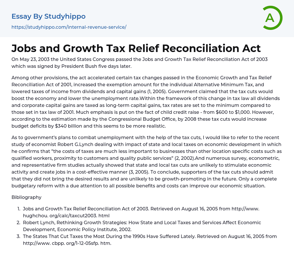 Jobs and Growth Tax Relief Reconciliation Act Essay Example