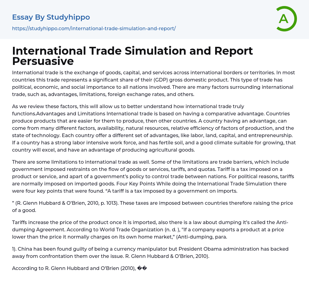 International Trade Simulation and Report Persuasive Essay Example