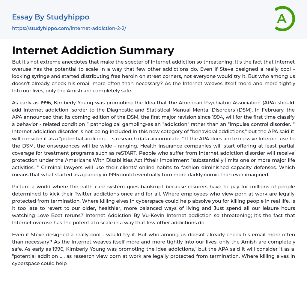 Internet Addiction Summary Essay Example