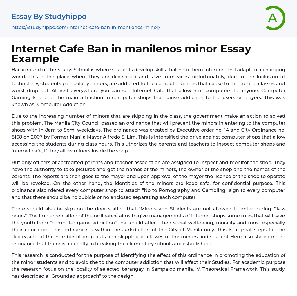 Internet Cafe Ban in manilenos minor Essay Example