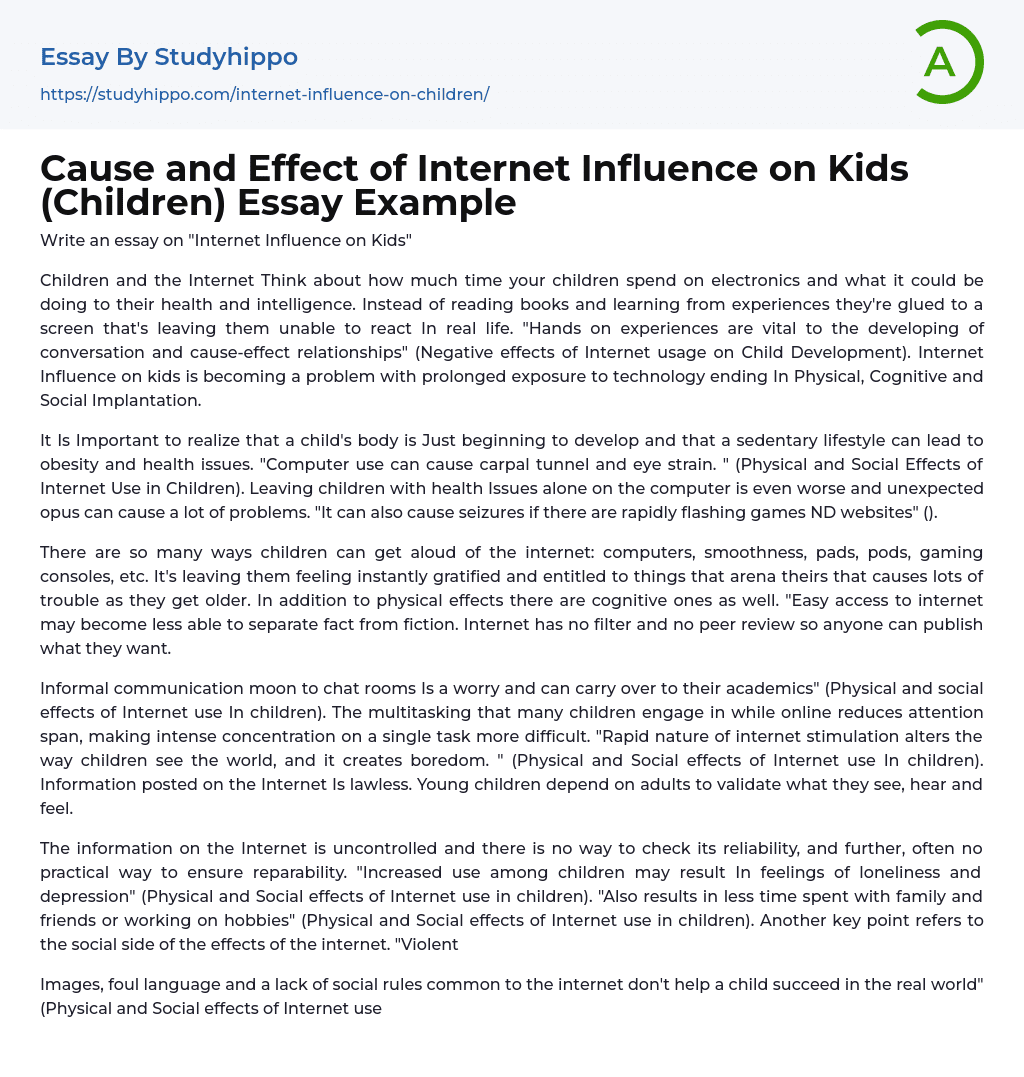 Cause And Effect Of Internet Influence On Kids Children Essay Example 