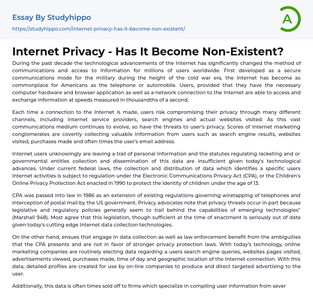 Internet Privacy – Has It Become Non-Existent? Essay Example