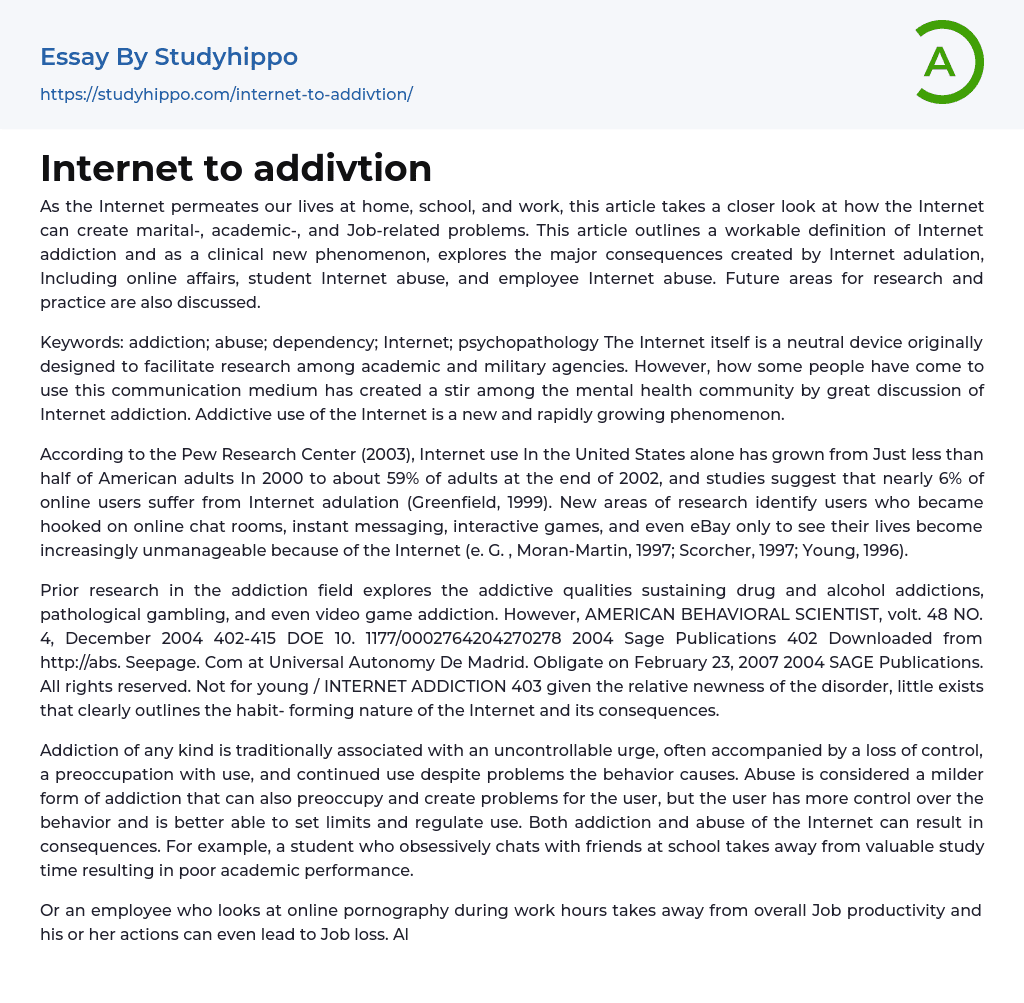 Internet to addivtion Essay Example
