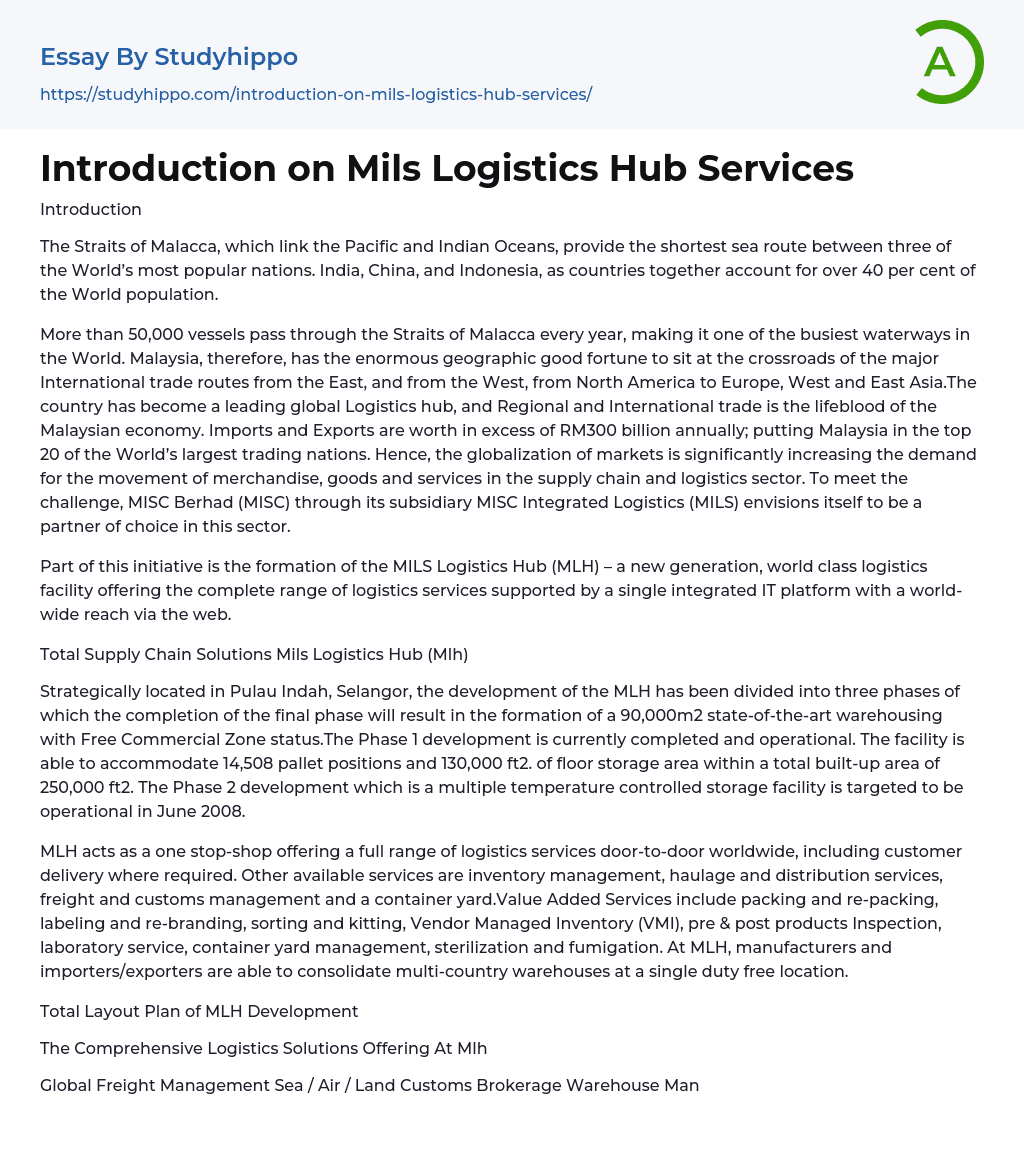 Introduction on Mils Logistics Hub Services Essay Example
