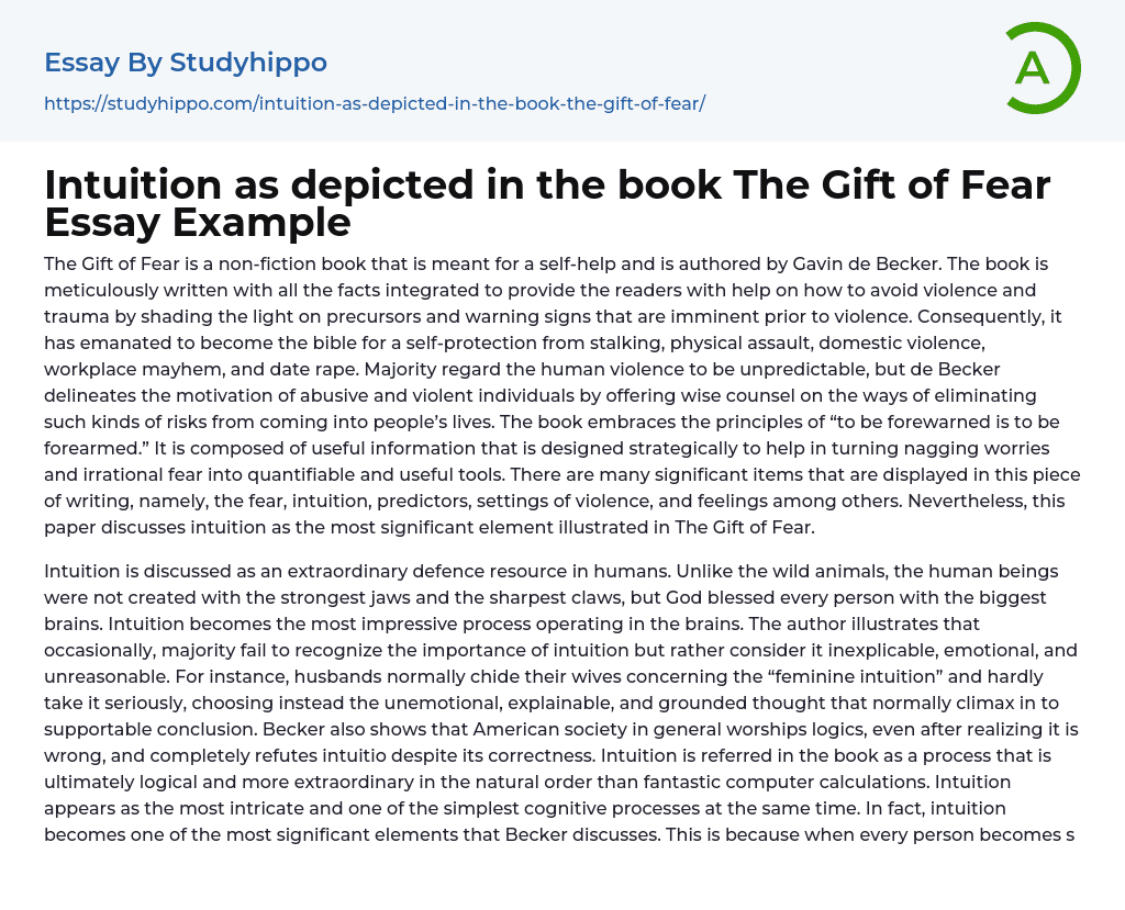 Intuition as depicted in the book The Gift of Fear Essay Example
