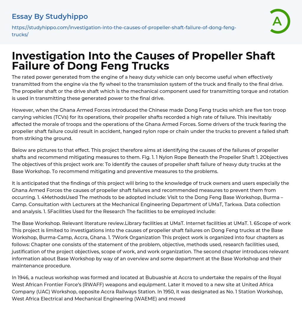 Investigation Into the Causes of Propeller Shaft Failure of Dong Feng Trucks Essay Example