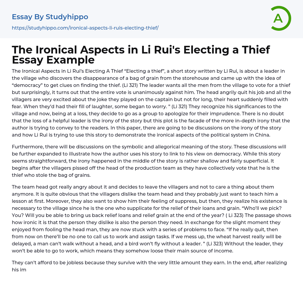 The Ironical Aspects in Li Rui’s Electing a Thief Essay Example