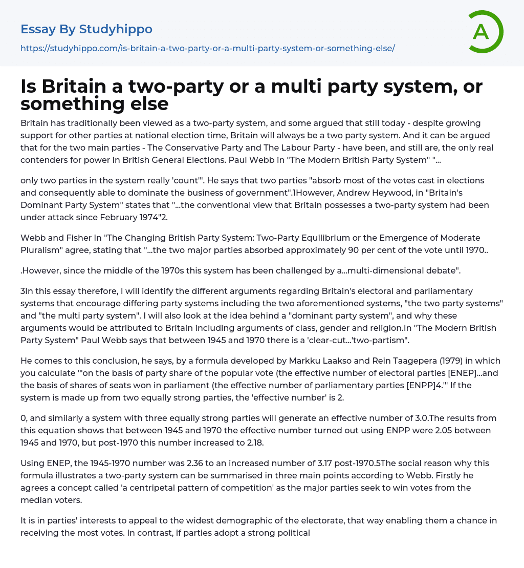 Is Britain a two-party or a multi party system, or something else Essay Example