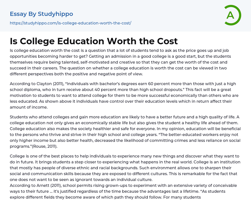Is College Education Worth the Cost Essay Example