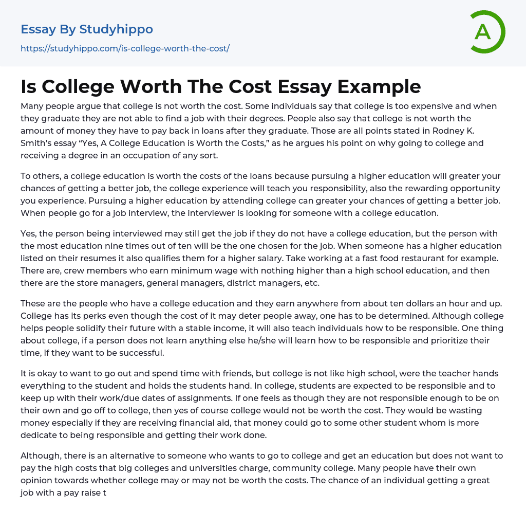 Is College Worth The Cost Essay Example StudyHippo