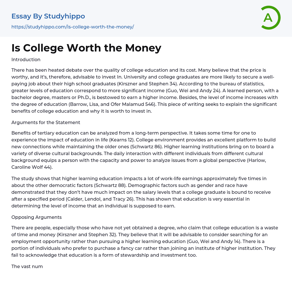 Is College Worth the Money Essay Example