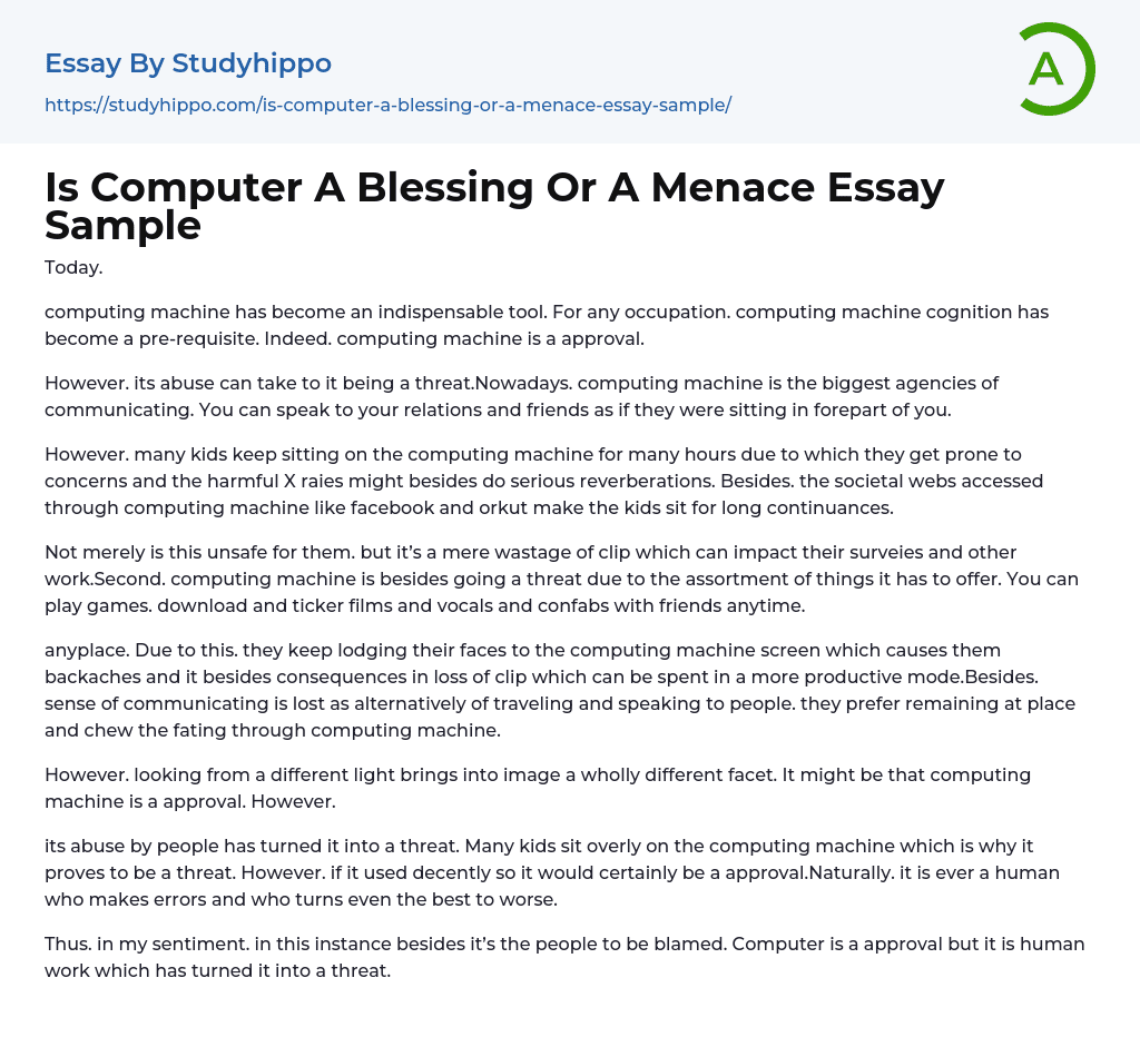 Is Computer A Blessing Or A Menace Essay Sample