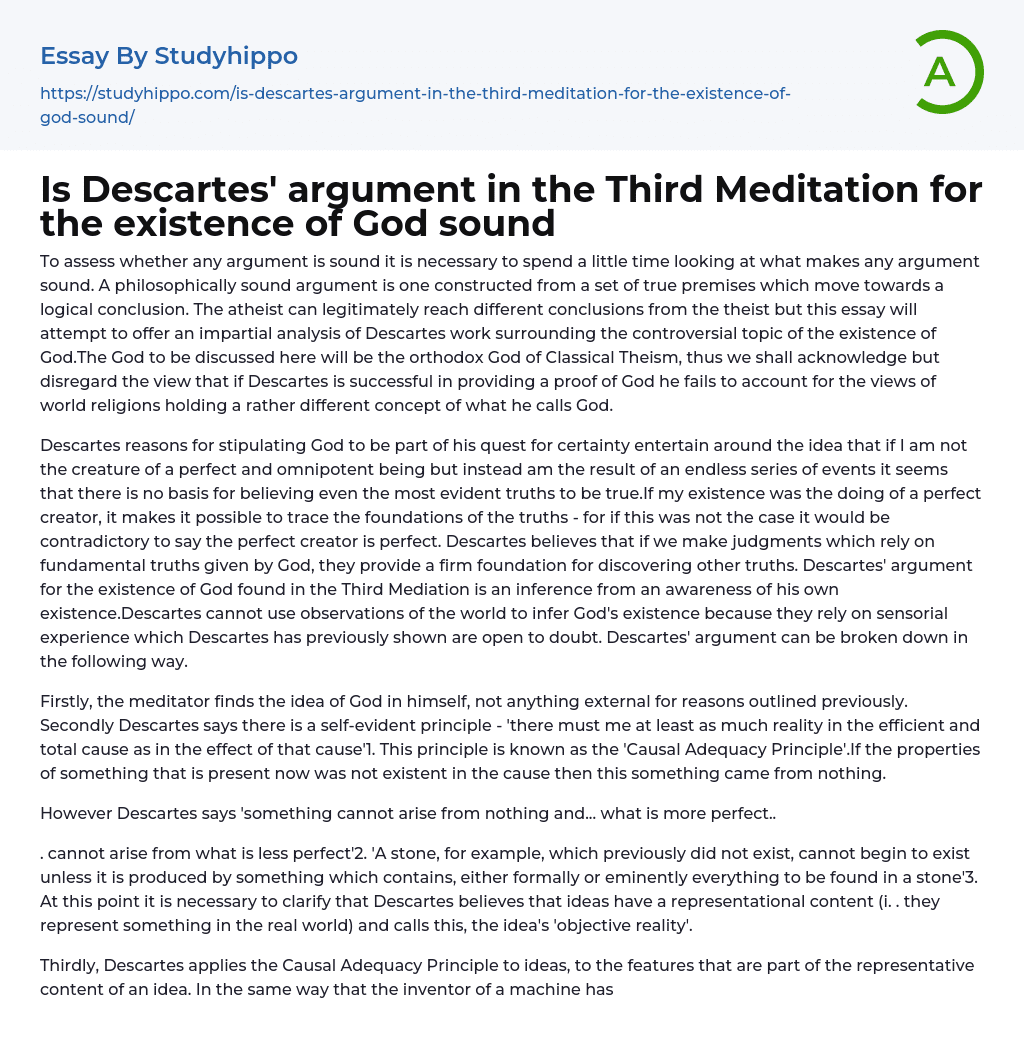 Is Descartes’ argument in the Third Meditation for the existence of God sound Essay Example