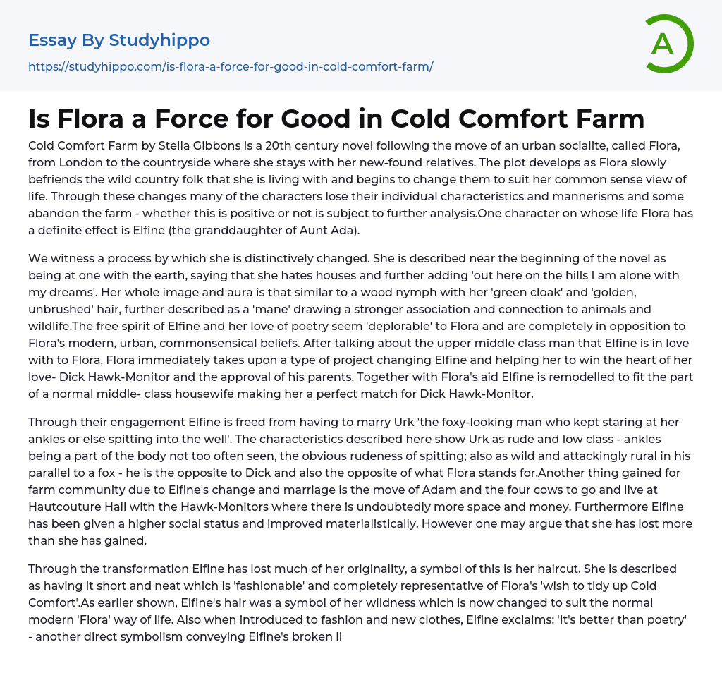 Is Flora a Force for Good in Cold Comfort Farm Essay Example