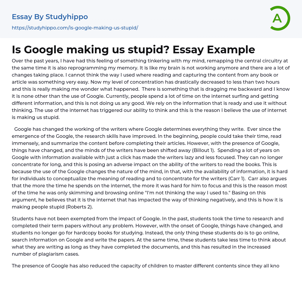 Is Google making us stupid? Essay Example