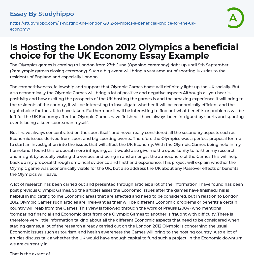 Is Hosting the London 2012 Olympics a beneficial choice for the UK Economy Essay Example