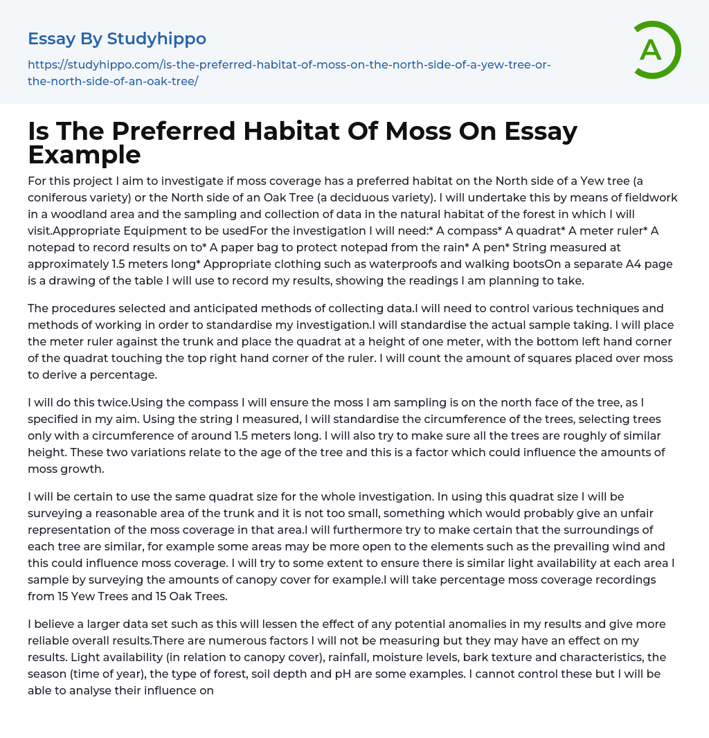 Is The Preferred Habitat Of Moss On Essay Example