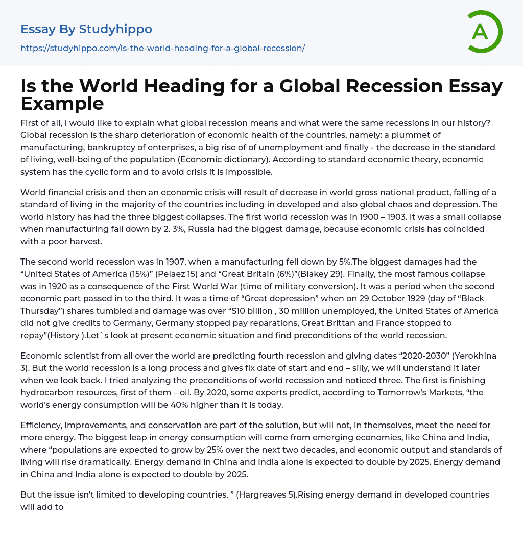 Is the World Heading for a Global Recession Essay Example