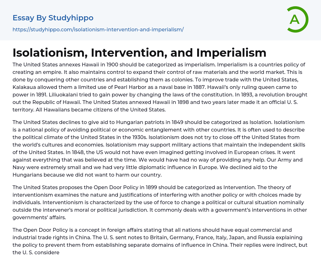 Isolationism, Intervention, and Imperialism Essay Example