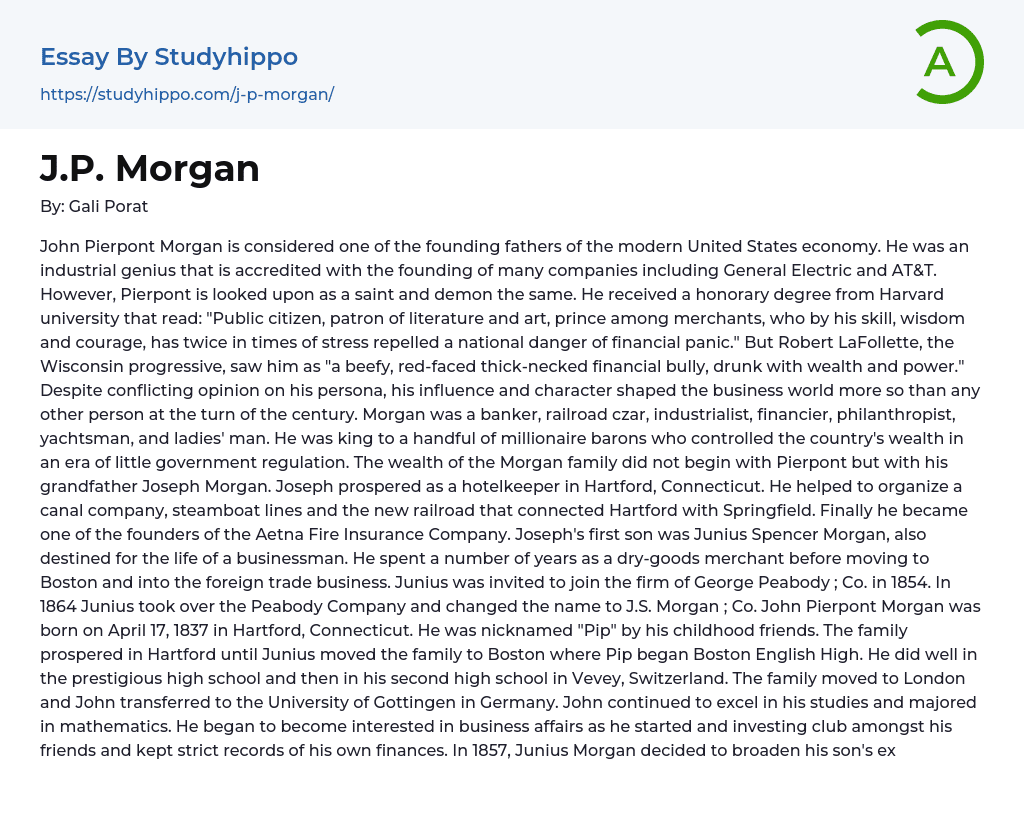 John Pierpont Morgan – American Entrepreneur, Banker and Financier Essay Example