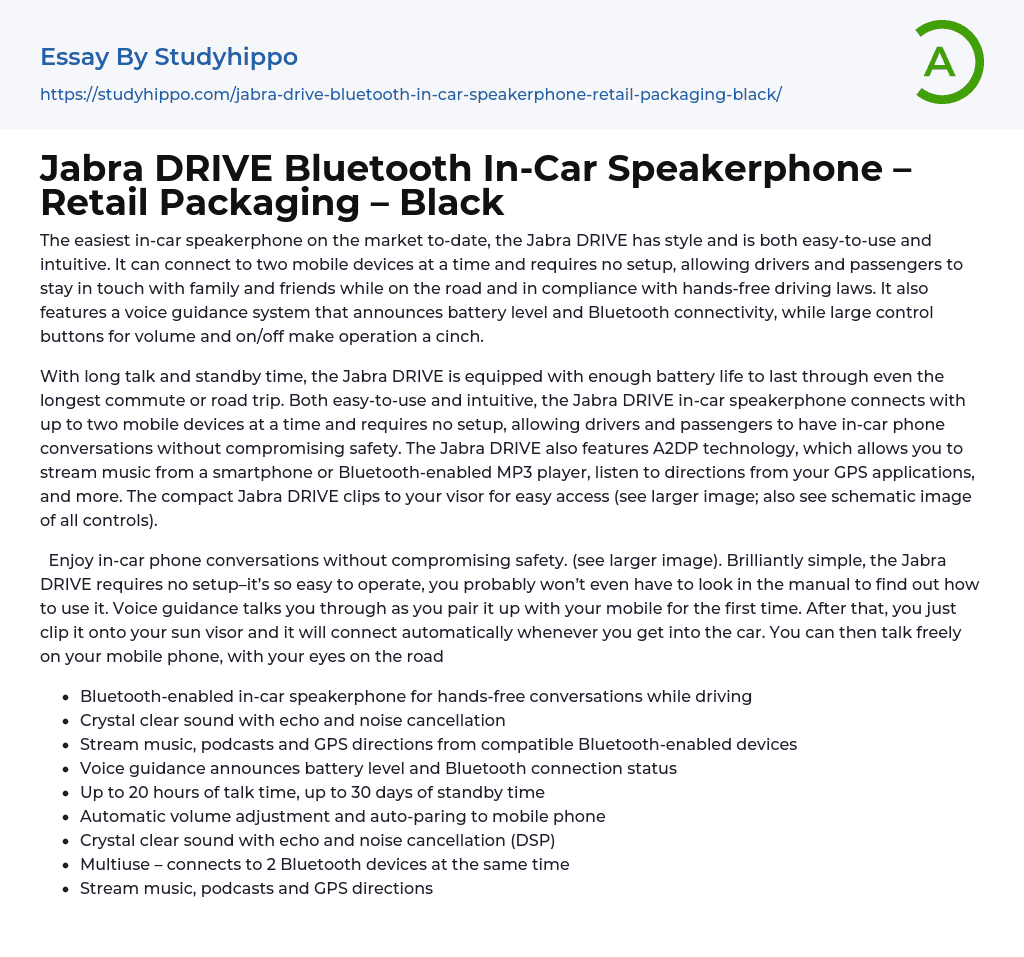 Jabra DRIVE Bluetooth In-Car Speakerphone – Retail Packaging – Black Essay Example