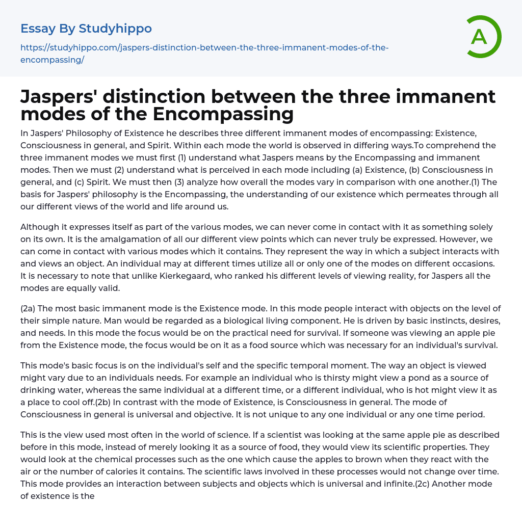 Jaspers’ distinction between the three immanent modes of the Encompassing Essay Example