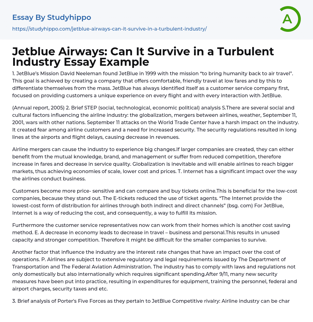 Jetblue Airways: Can It Survive in a Turbulent Industry Essay Example