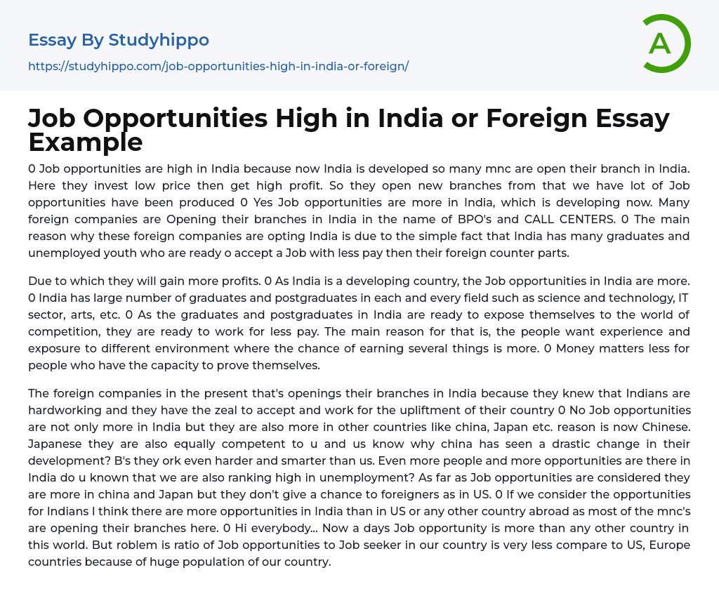 Job Opportunities High in India or Foreign Essay Example