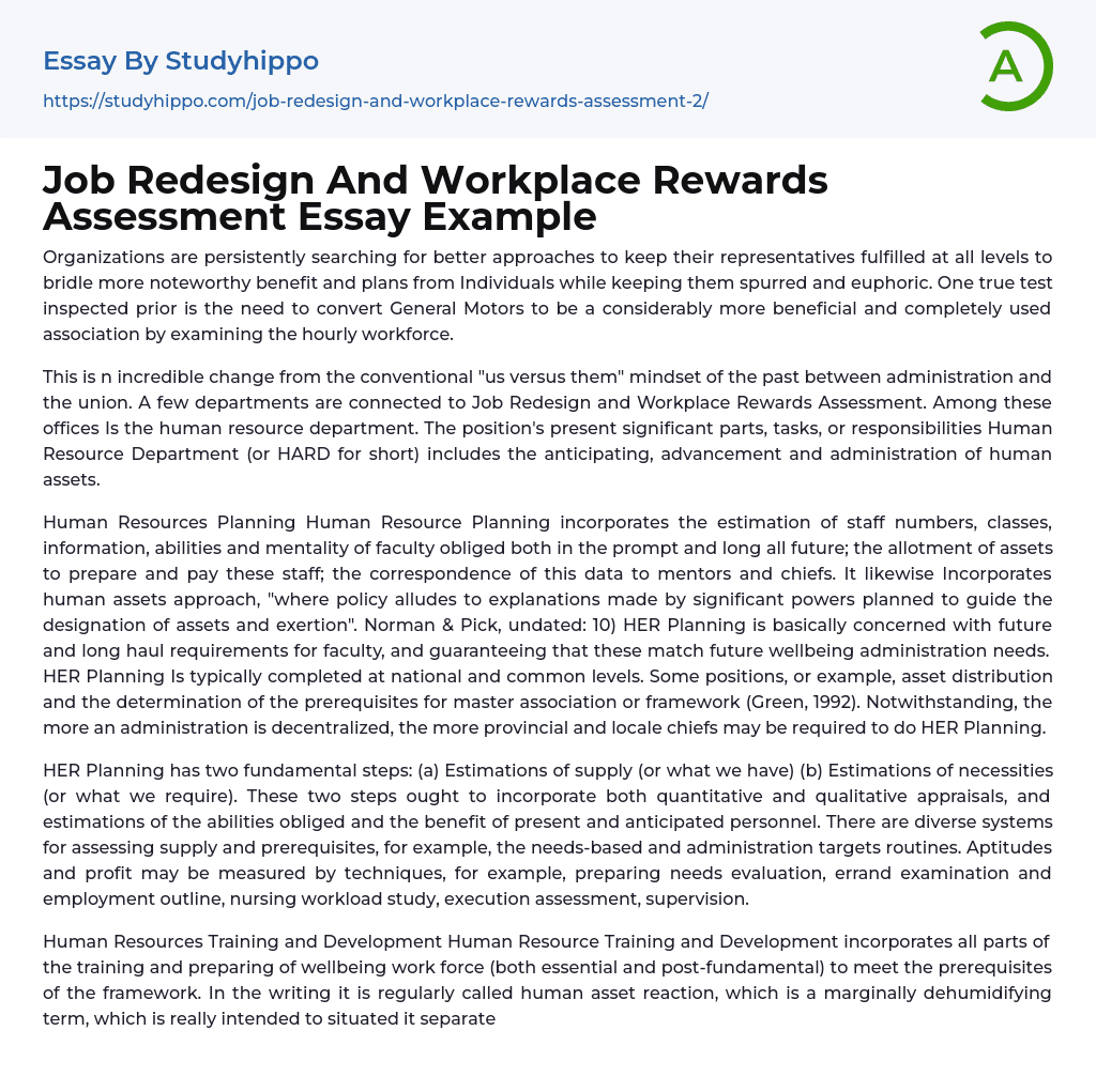 Job Redesign And Workplace Rewards Assessment Essay Example