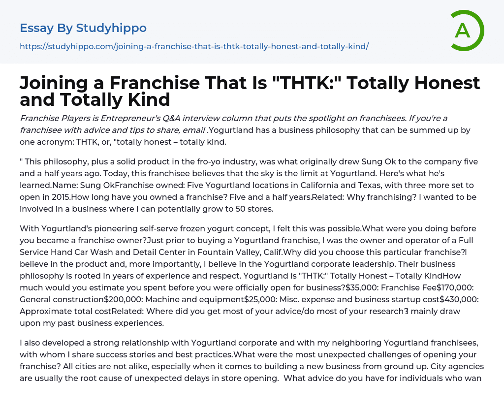 Joining a Franchise That Is “THTK:” Totally Honest and Totally Kind Essay Example