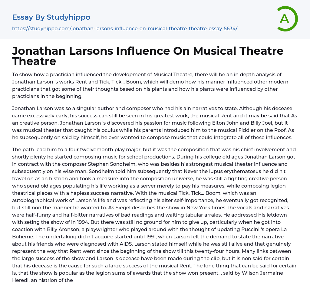 Jonathan Larsons Influence On Musical Theatre Theatre Essay Example