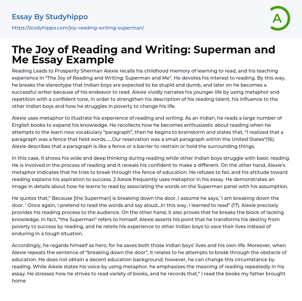 The Joy of Reading and Writing: Superman and Me Essay Example
