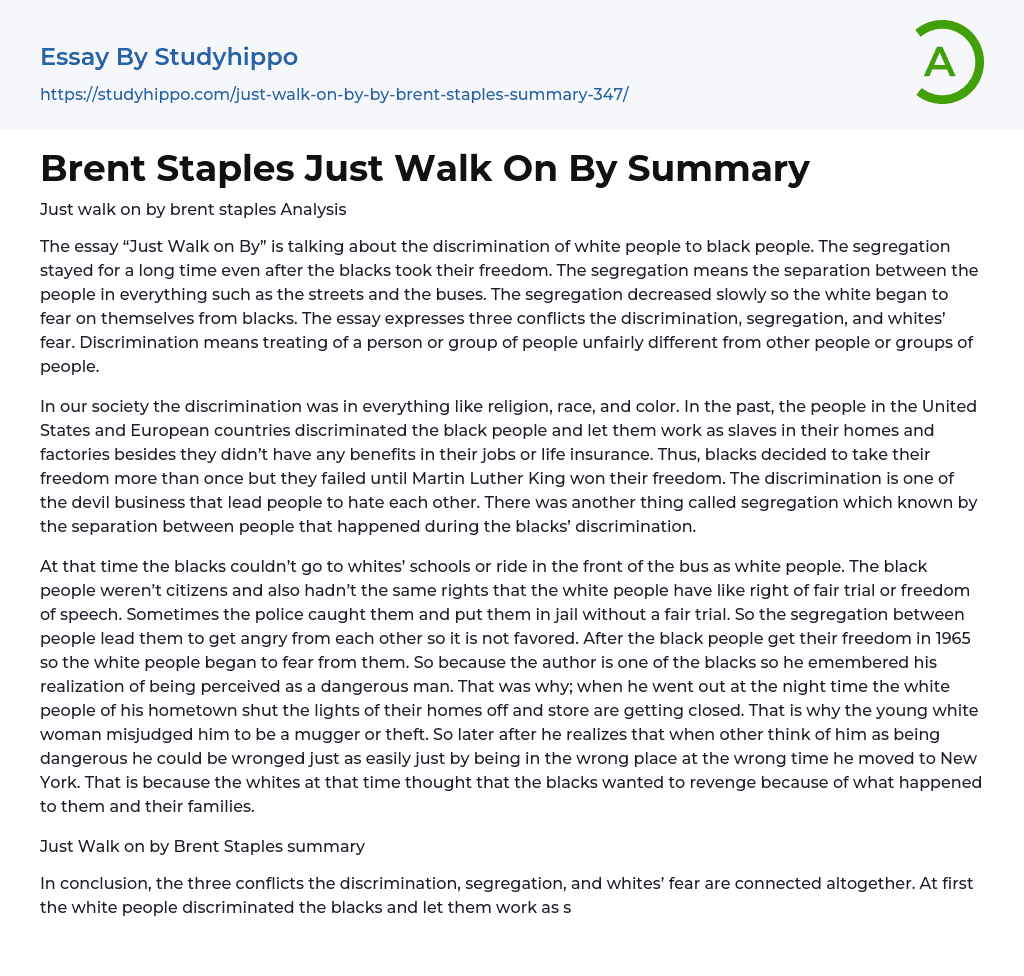 Brent Staples Just Walk On By Summary Essay Example
