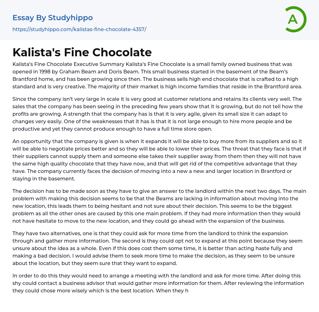 Kalista’s Fine Chocolate Essay Example