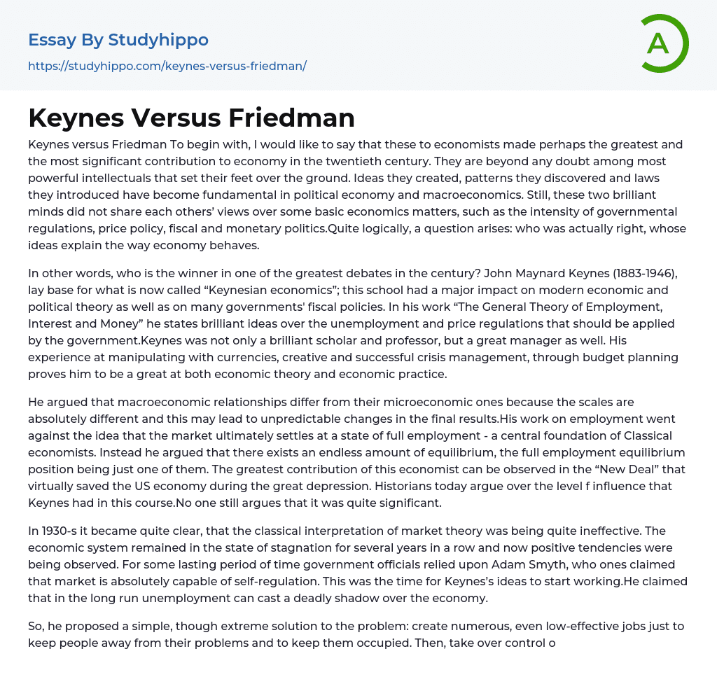 Keynes Versus Friedman Essay Example
