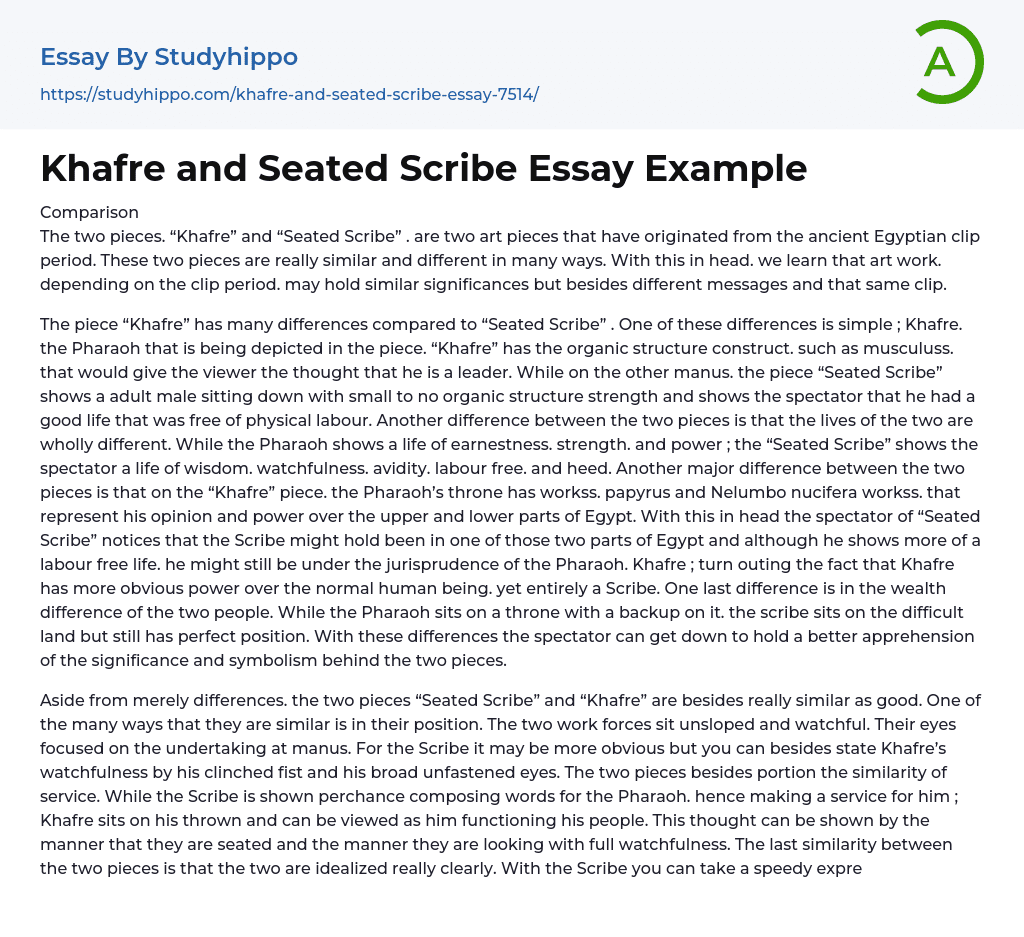 Khafre and Seated Scribe Essay Example