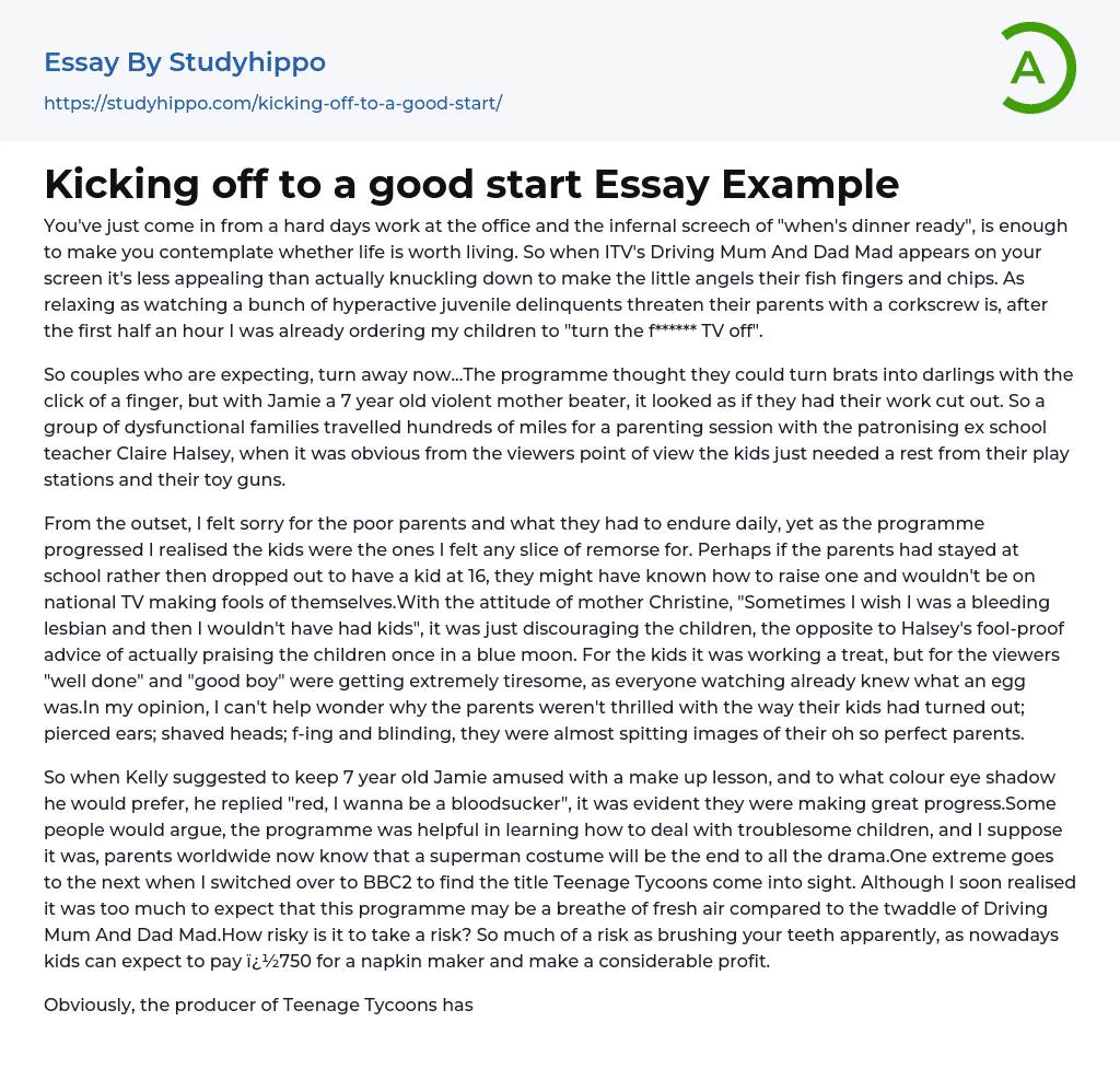 Kicking off to a good start Essay Example