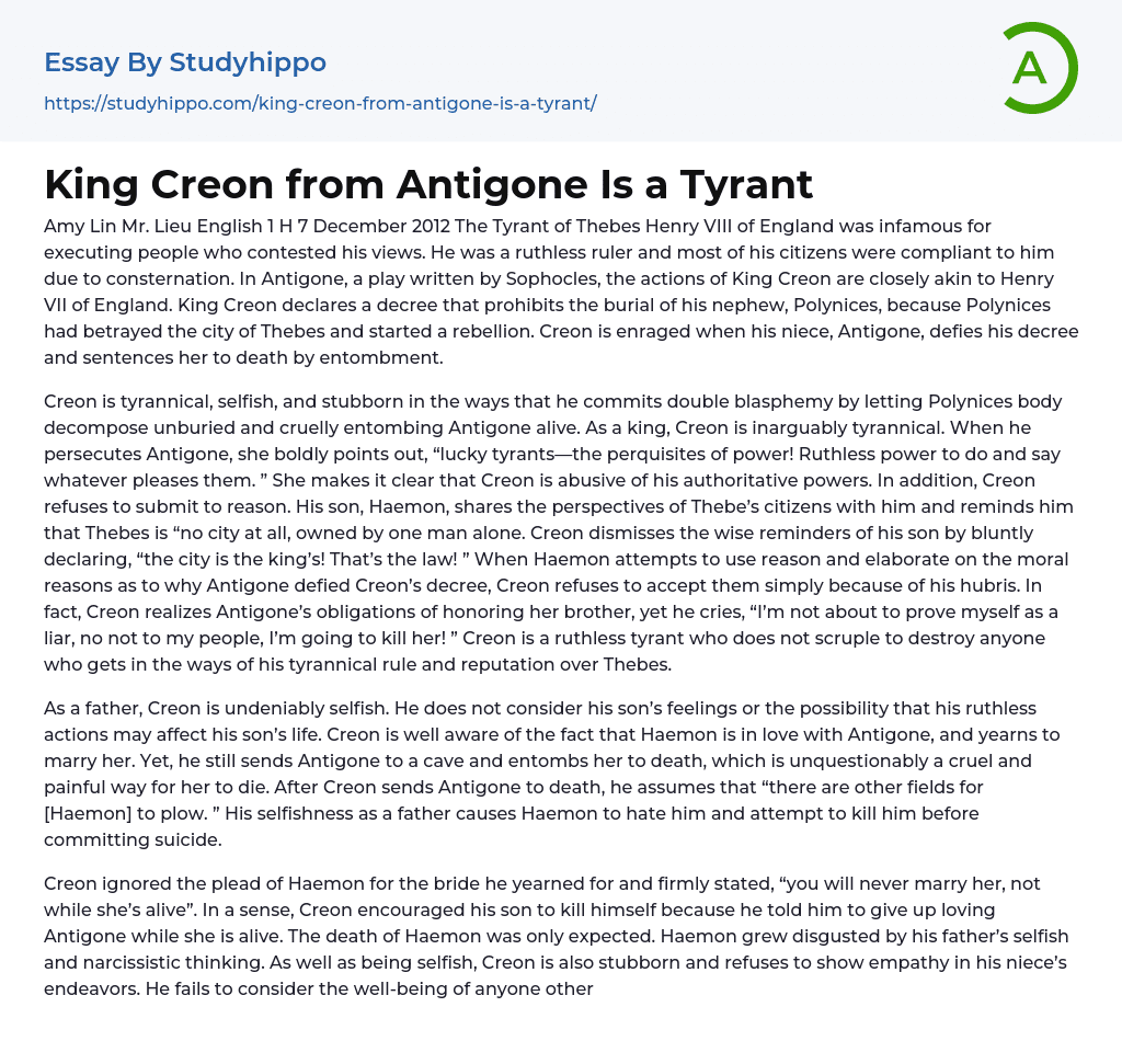 King Creon from Antigone Is a Tyrant Essay Example
