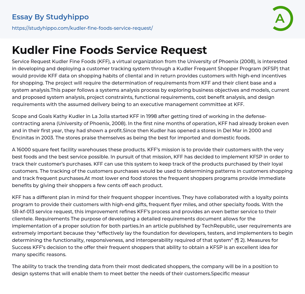 Kudler Fine Foods Service Request Essay Example